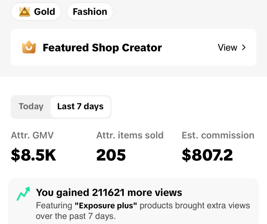 TikTok Shop creator home, last 7 days as of August 6, 2026: $8.5K attributed GMV, 205 items sold, $807.20 estimated commission.